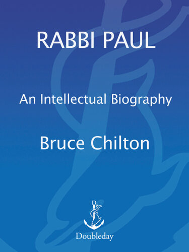 Rabbi Paul: An Intellectual Biography