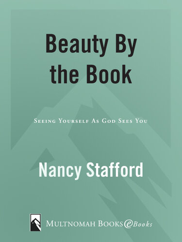 Beauty by the Book: Seeing Yourself as God Sees You