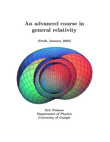An advanced course in general relativity 