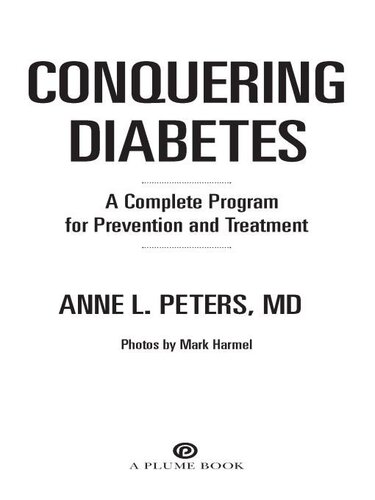 Conquering Diabetes: A Complete Program for Prevention and Treatment