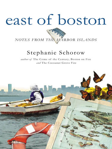 East of Boston: Notes from the Harbor Islands
