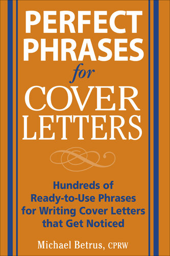 Perfect Phrases for Cover Letters