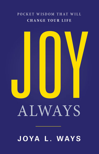 Joy Always: Pocket Wisdom That Will Change Your Life