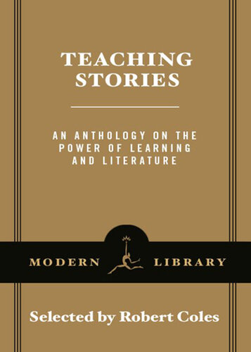 Teaching Stories: An Anthology on the Power of Learning and Literature