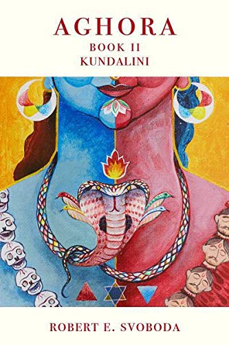 AGHORA II: Kundalini
