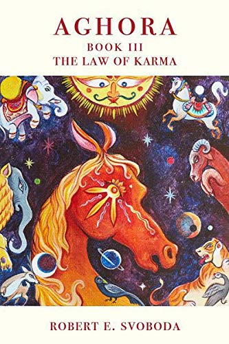AGHORA III: The Law of Karma