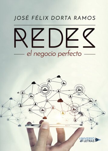 Redes: El negocio perfecto