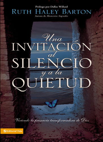 Una Invitación al silencio y a la quietud: Viviendo la presencia transformadora de Dios