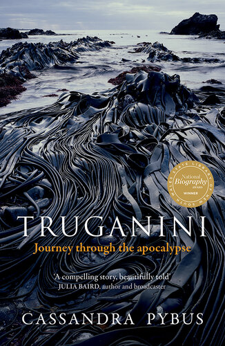 Truganini: Journey through the apocalypse