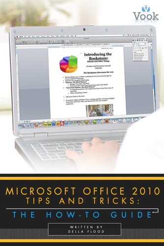 Microsoft Office 2010 Tips and Tricks: The How-To Guide