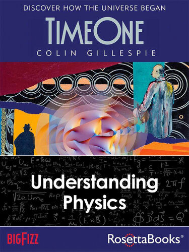 Time One: Understanding Physics
