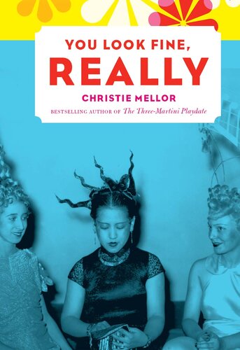 You Look Fine, Really