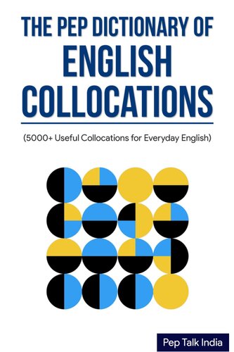 The Pep Dictionary of English Collocations (Properly Bookmarked)