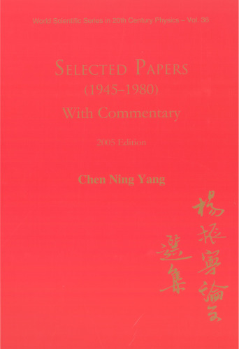Selected Papers  (1945-1980) with Commentary