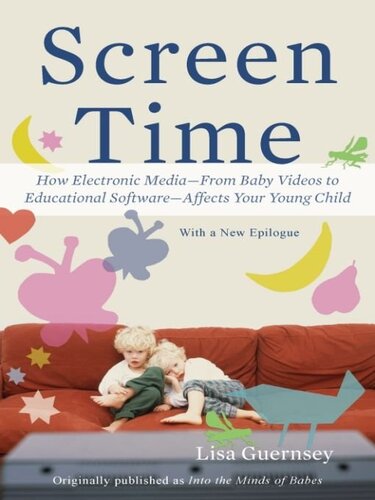 Into the Minds of Babes: How Screen Time Affects Children From Birth to Age Five