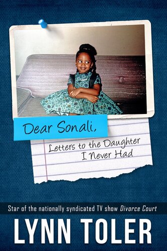 Dear Sonali, Letters to the Daughter I Never Had