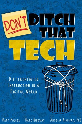 DON'T Ditch That Tech: Differentiated Instruction in a Digital World