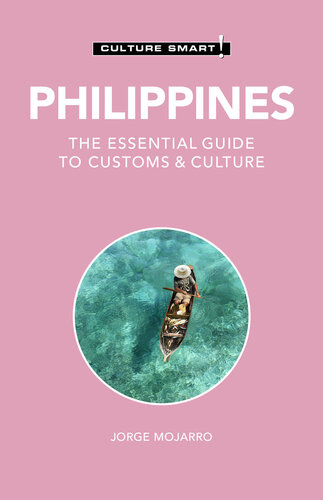 Philippines--Culture Smart!: The Essential Guide to Customs & Culture