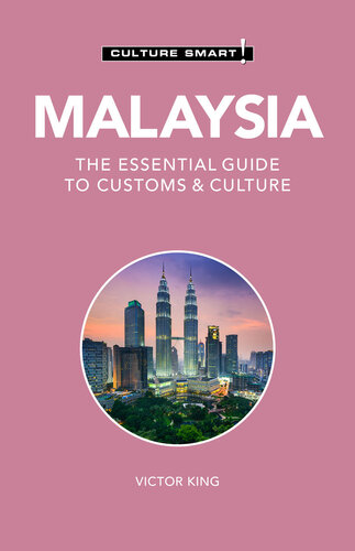 Malaysia--Culture Smart!: The Essential Guide to Customs & Culture