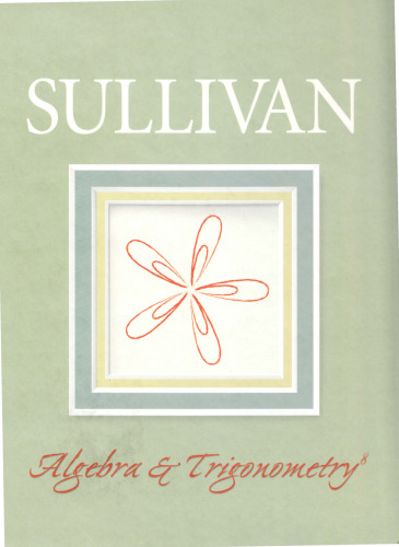 Trigonometry: A Unit Circle Approach