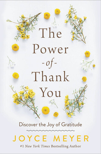 The Power of Thank You: Discover the Joy of Gratitude