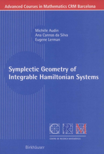 Symplectic Geometry of Integrable Hamiltonian Systems