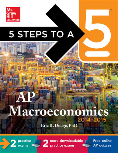 5 Steps to a 5 AP Macroeconomics, 2014-2015 Edition