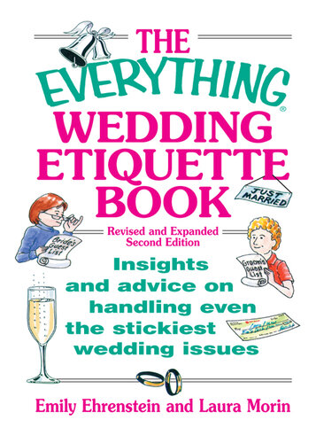 The Everything Wedding Etiquette Book: Insights and Advice On Handling Even the Stickiest Wedding Issues