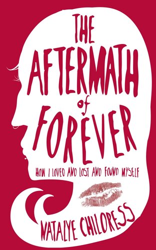 Aftermath of Forever: How I Loved, Lost, and Found Myself. The Mix Tape Diaries