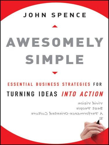 Awesomely Simple: Essential Business Strategies for Turning Ideas into Action