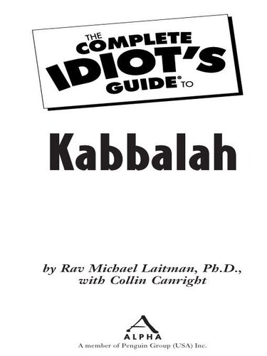 The Complete Idiot's Guide to Kabbalah