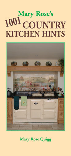 Mary Rose's 1001 Country Kitchen Hints