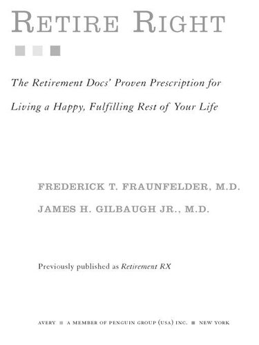 Retire Right: 8 Scientifically Proven Traits You Need for a Happy, Fulfilling Retirement
