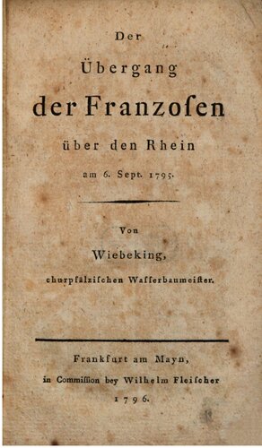 Der Übergang der Franzosen über den Rhein am 6. Sept. 1795