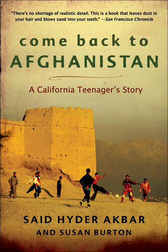 Come Back to Afghanistan: A California Teenager's Story