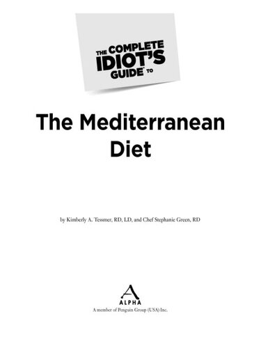 The Complete Idiot's Guide to the Mediterranean Diet