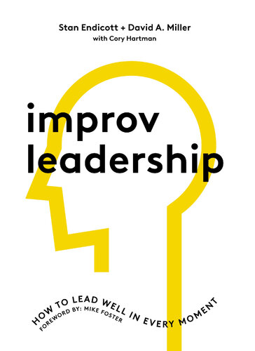 Improv Leadership: How to Lead Well in Every Moment