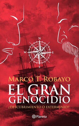 El Gran Genocidio: ¿Descubrimiento o exterminio?
