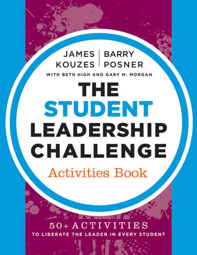 The Student Leadership Challenge: Activities Book