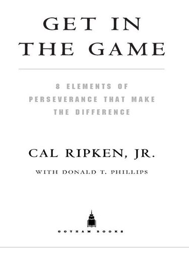 Get in the Game: 8 Elements of Perseverance That Make the Difference