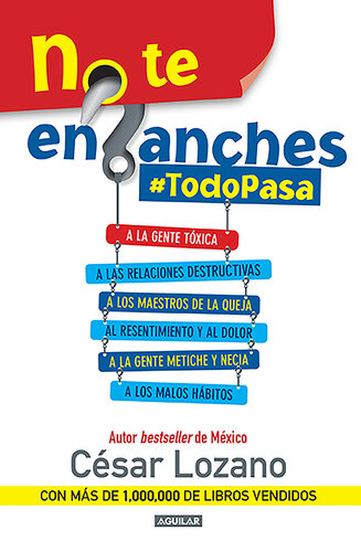 No te enganches #TodoPasa