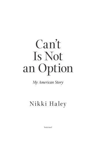 Can't Is Not an Option: My American Story