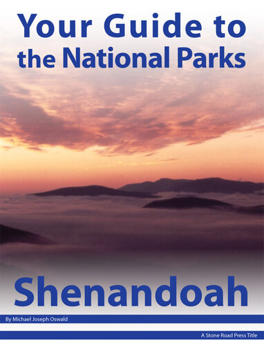 Your Guide to Shenandoah National Park