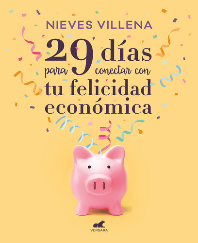 29 días para conectar con tu felicidad económica