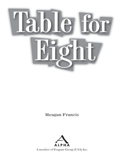 Table for Eight: Raising a Large Family in a Small-Family World