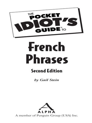 The Pocket Idiot's Guide to French Phrases