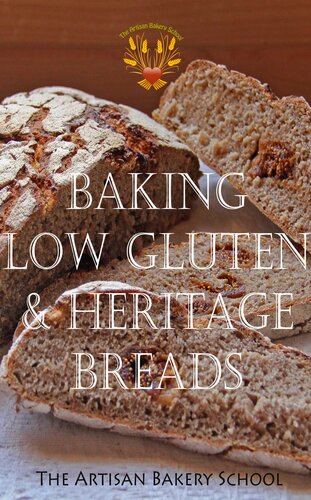 Baking Low Gluten & Heritage Breads