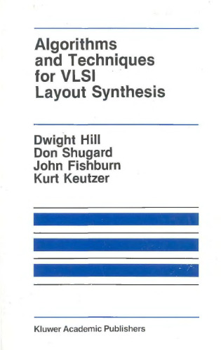 Algorithms and Techniques for VLSI Layout Synthesis