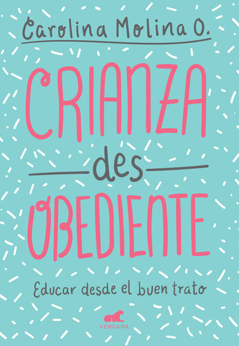 Crianza desobediente