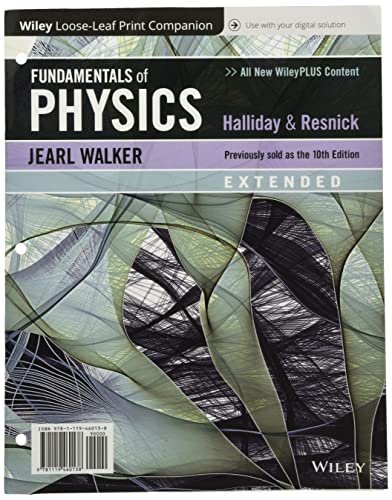 Fundamentals of Physics, 11th Edition Extended (No Digital signature protected)